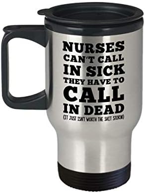 Забавна чаша за пътуване медицинска сестра - медицинска Сестра не може да се обадите в страната чаша - Забавни Коледни подаръци във формата на Чаша за Кърмещи жени в