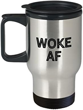 Проснувшийся AF Travel Mug Кафе Не Легнете да Спите, като Тази Забавна Непристойная Идея за Подарък за Политически Активисти, Защитницы на околната среда, Феминистки, Же?