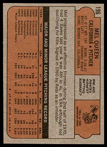 1972 Topps # 196 Мел Куин Ангелите Лос Анджелис (Бейзболна картичка) NM Angels
