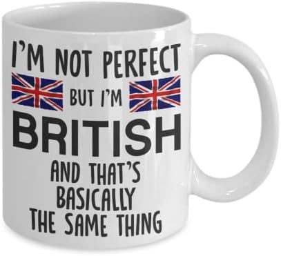 Забавен британски подарък | Аз не съм перфектен, но аз Британската Кафеена чаша | Идея за подарък за британски мъже