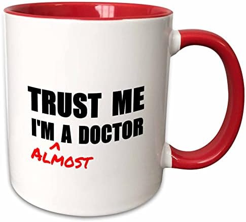 3dRose Повярвай Ми, аз съм Доктор по Медицина или Доктор Humor Смешни Job Подарък Халба, 11 грама, Бяла